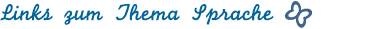 Links zum Thema Sprache